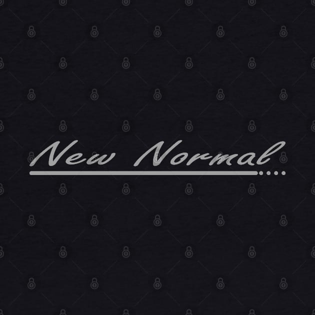 New Normal - 2 by SanTees